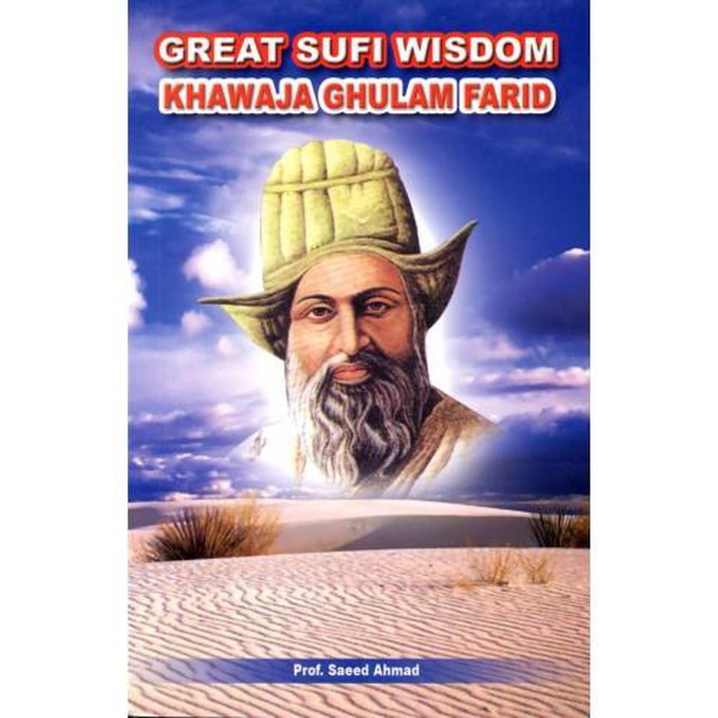 Great Sufi Wisdom (Khawaja Ghulam Farid)-Knowledge-Islamic Goods Direct