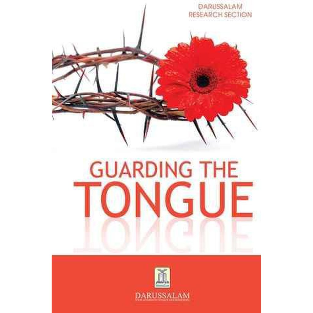 Guarding the Tongue-Knowledge-Islamic Goods Direct
