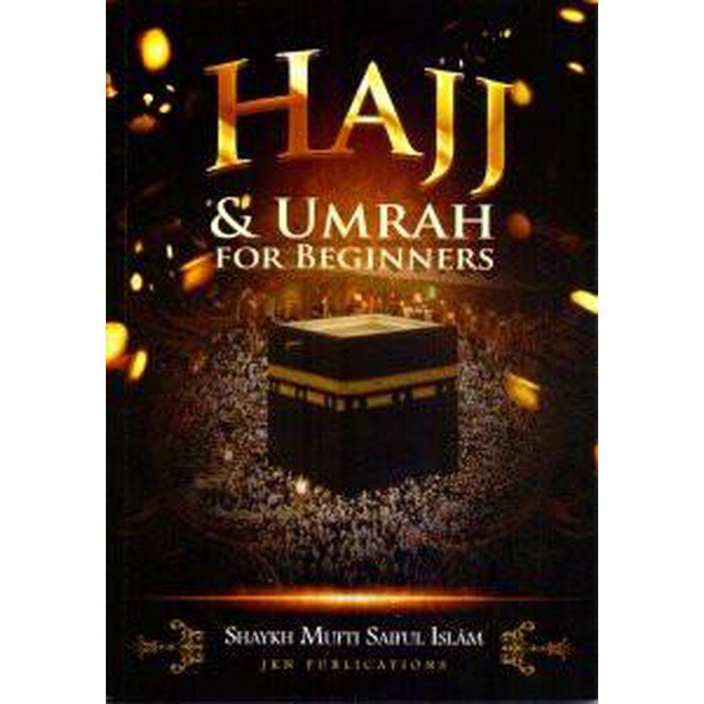 Hajj & Umrah for Beginners-Knowledge-Islamic Goods Direct