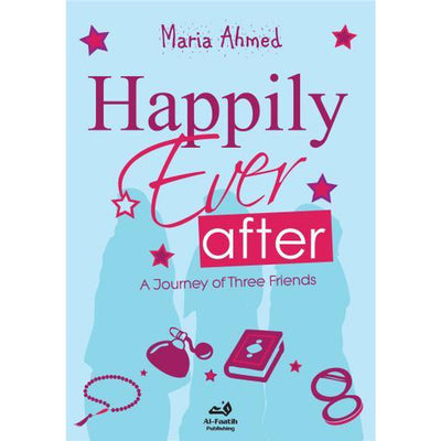 Happily Ever After by Maria Ahmed-Kids Books-Islamic Goods Direct