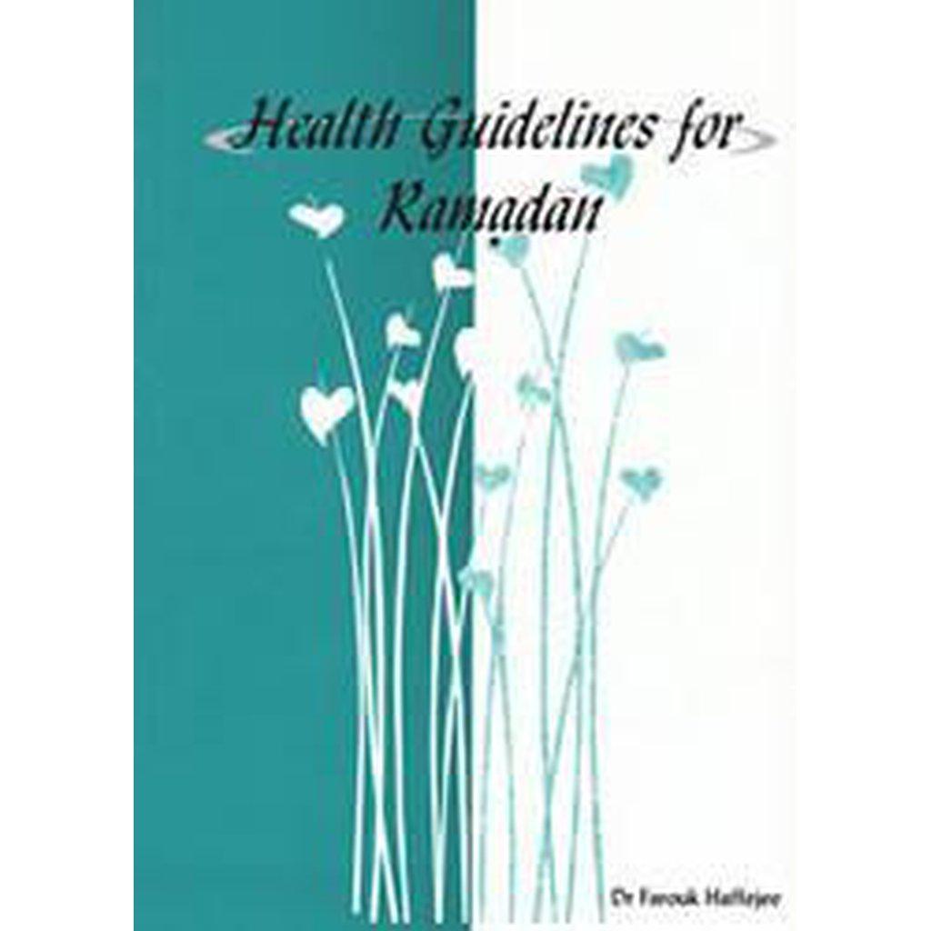 Health Guidelines For Ramadan-Knowledge-Islamic Goods Direct