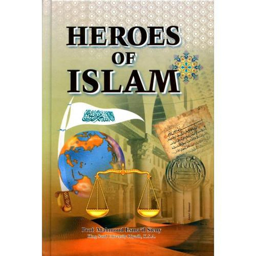 HEROES OF ISLAM-Knowledge-Islamic Goods Direct