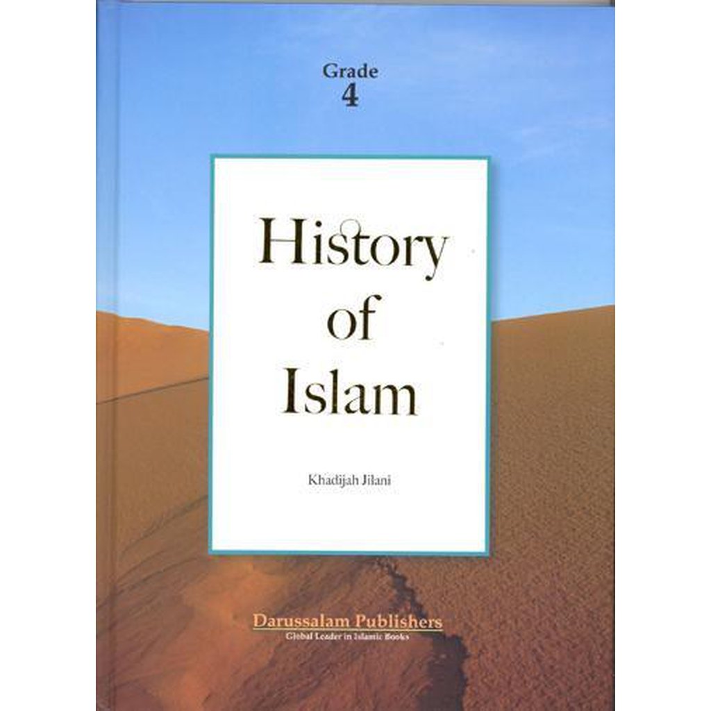 History of Islam (Grade 4) by Khadijah Jilani-Kids Books-Islamic Goods Direct