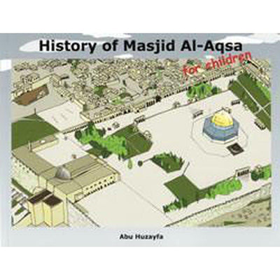 History of Masjid Al-Aqsa For Children-Knowledge-Islamic Goods Direct