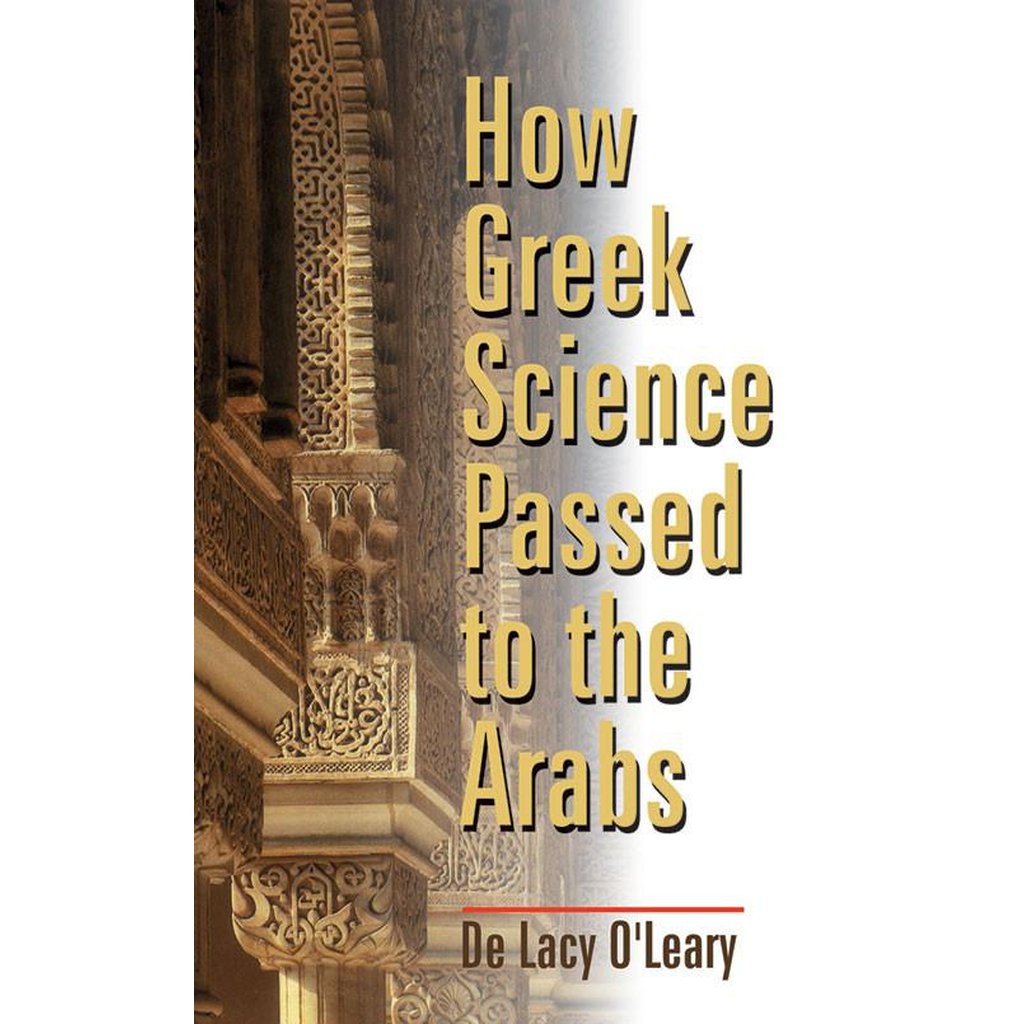 How Greek Science Passed to Arabs-Knowledge-Islamic Goods Direct