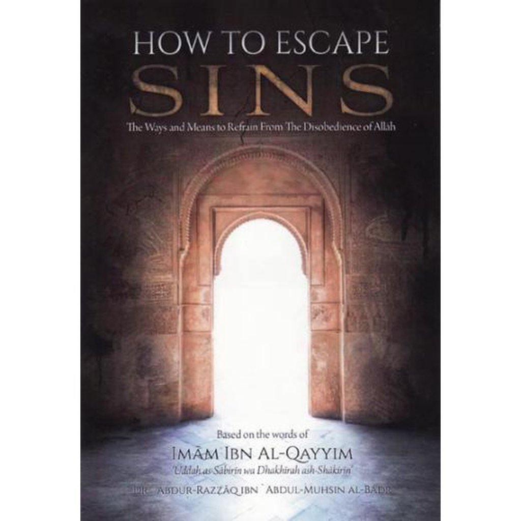 How to Escape Sins by Imam ibn al-Qayyim-Knowledge-Islamic Goods Direct
