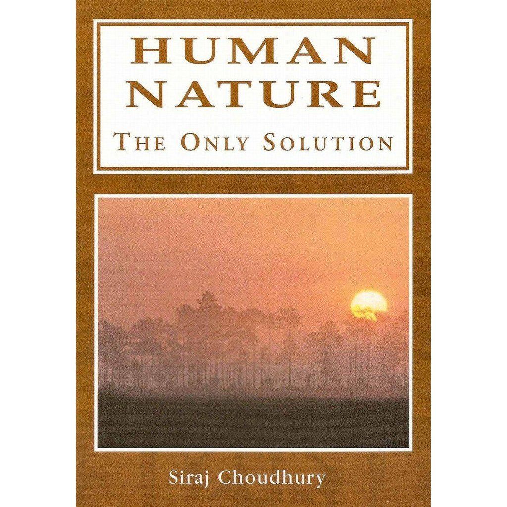 Human Nature - The only Solution-Knowledge-Islamic Goods Direct