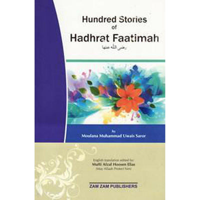 Hundred Stories of Hadhrat Faatimah-Knowledge-Islamic Goods Direct
