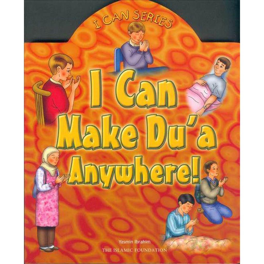 I Can Make Dua Anywhere-Kids Books-Islamic Goods Direct
