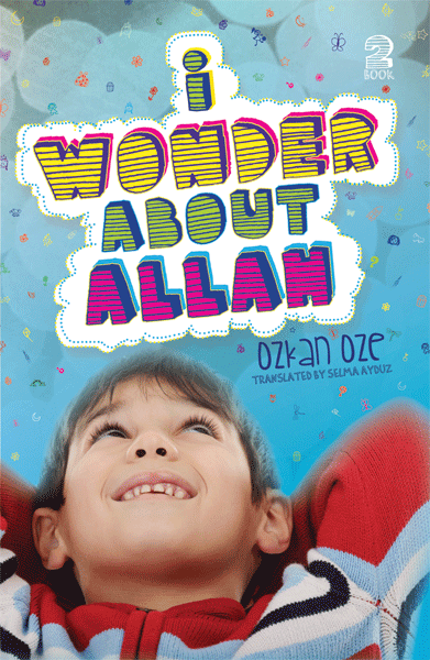 I Wonder About Allah (Book Two)