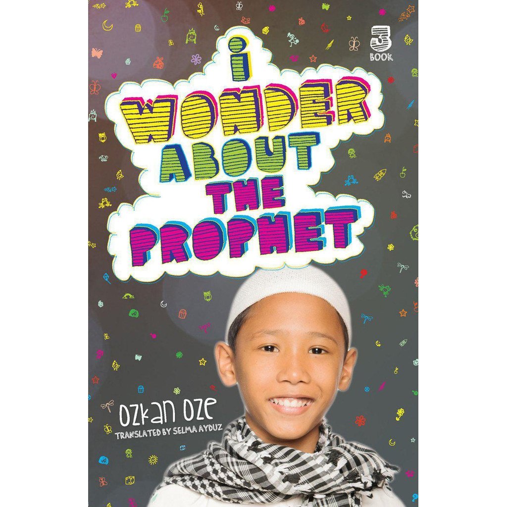 I Wonder About The Prophet (Book Three)-Kids Books-Islamic Goods Direct