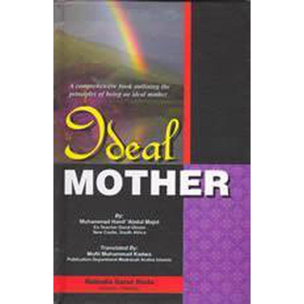 Ideal Mother-Knowledge-Islamic Goods Direct