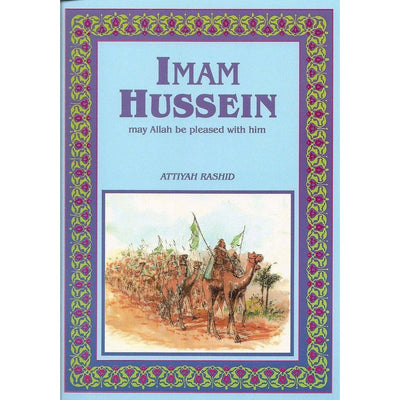 Imam Hussein (RA)-Kids Books-Islamic Goods Direct