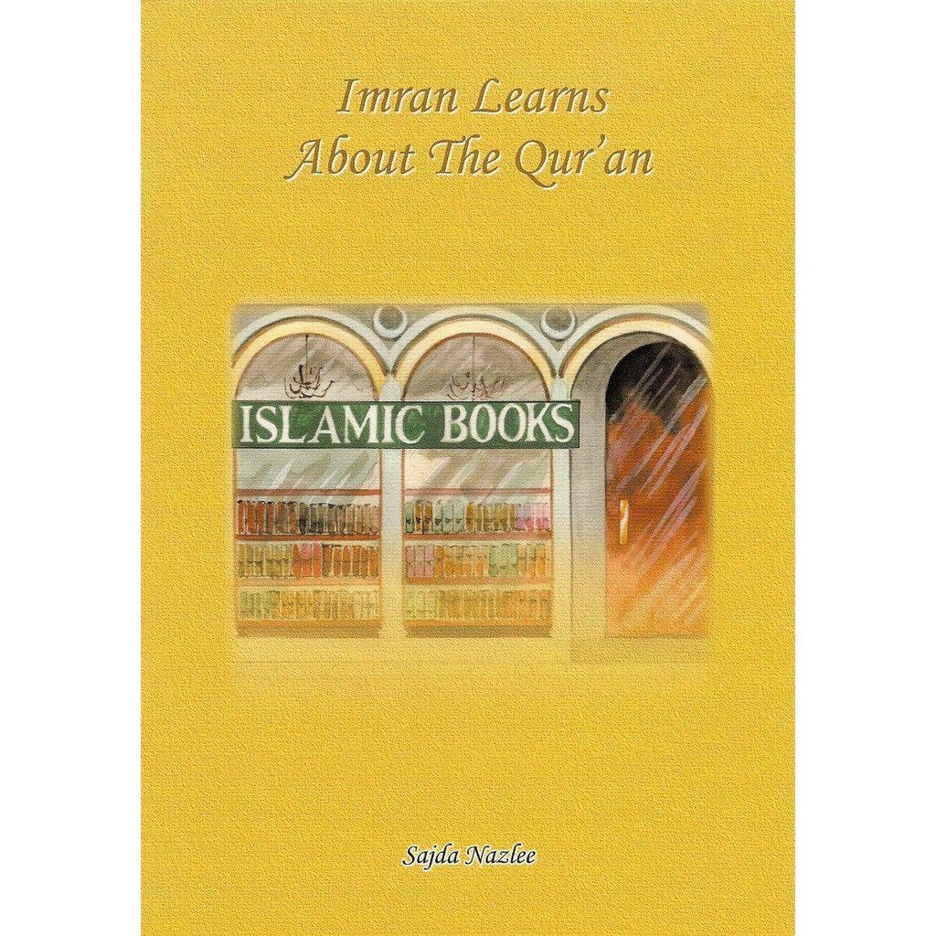 Imran Learns About The Qur&#39;an-Kids Books-Islamic Goods Direct