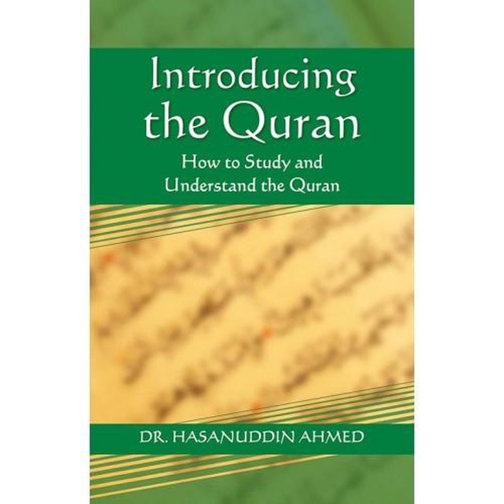 Introducing the Quran / Hasanuddin Ahmed-Kids Books-Islamic Goods Direct