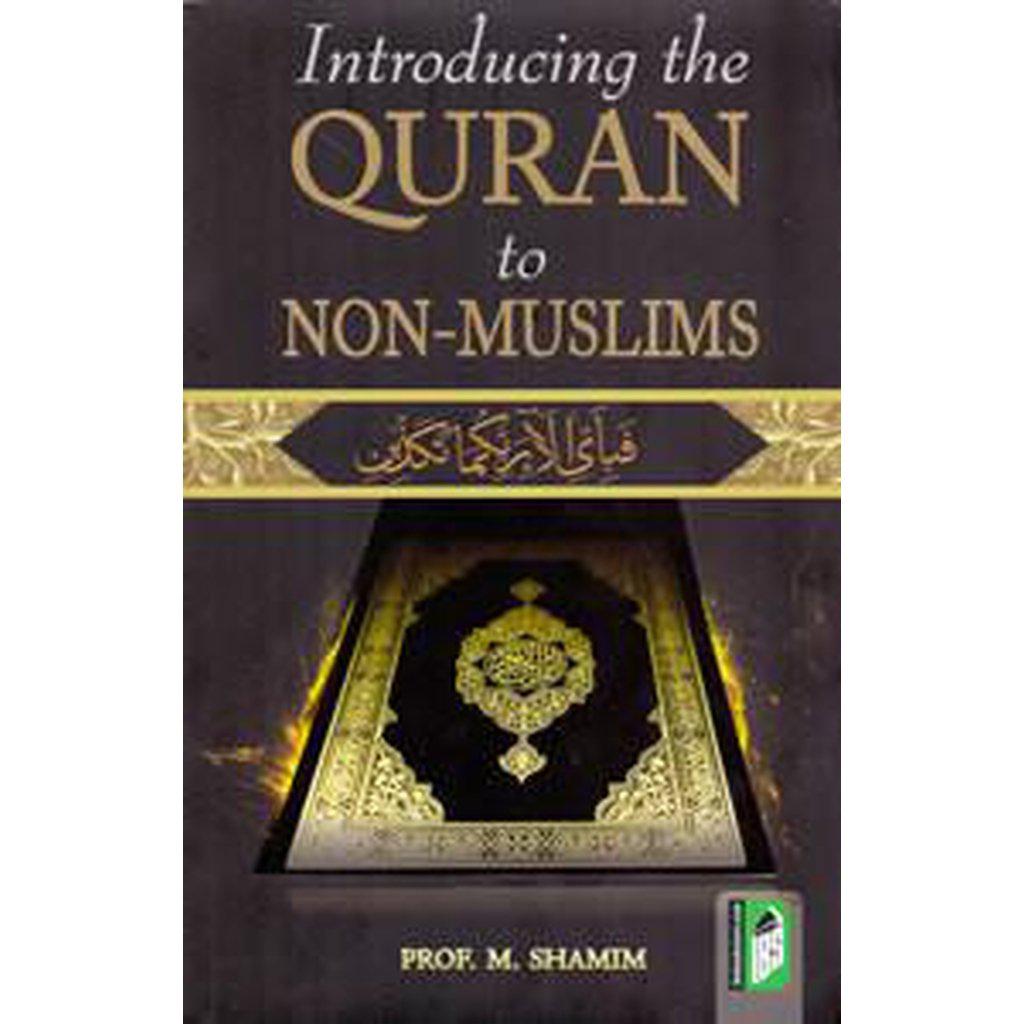 Introducing The Quran To Non-Muslims-Knowledge-Islamic Goods Direct