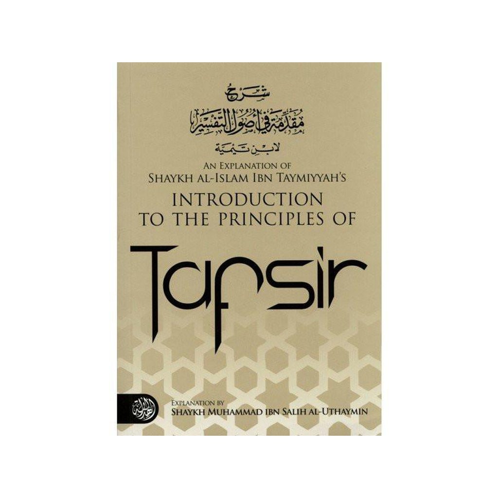 Introduction to the Principles of Tafsir-Knowledge-Islamic Goods Direct