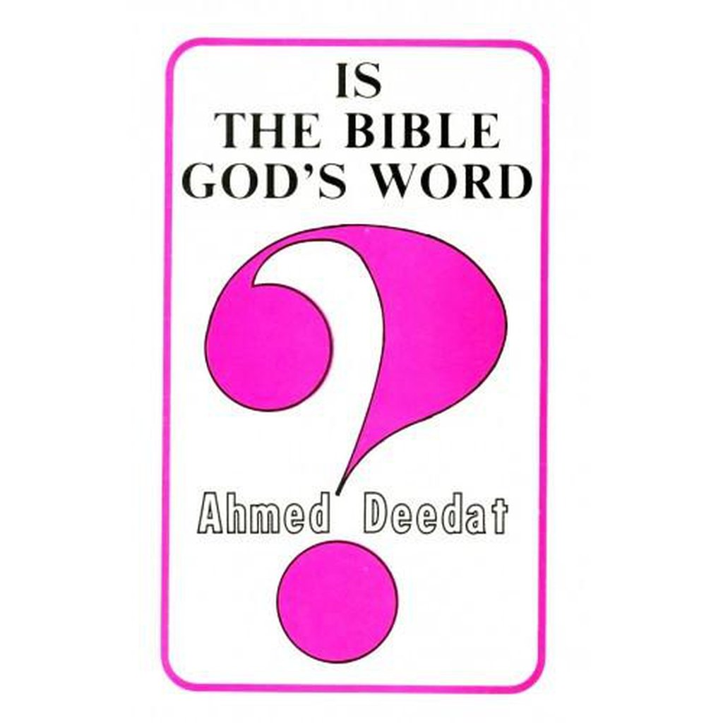 IS THE BIBLE GOD&#39;S WORD-Islamic Goods Direct