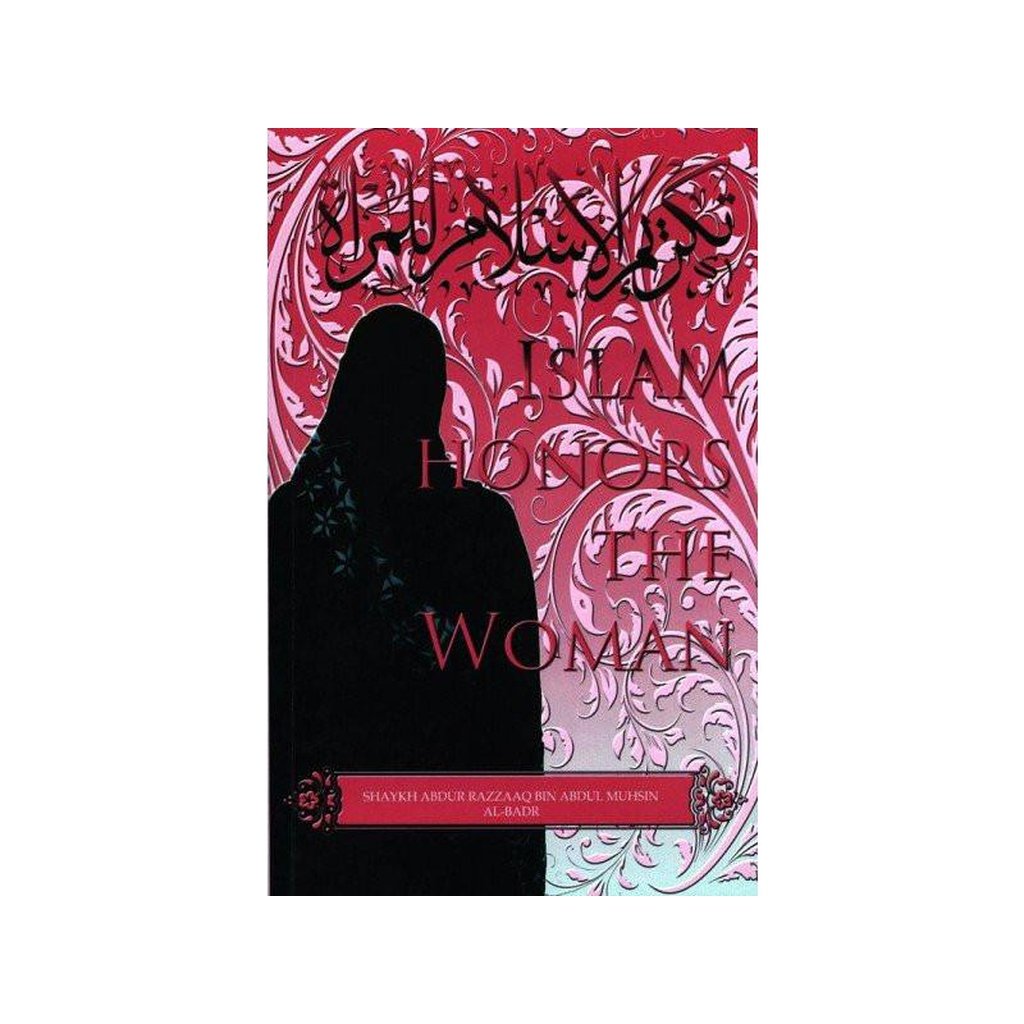 Islam Honors The Woman-Knowledge-Islamic Goods Direct