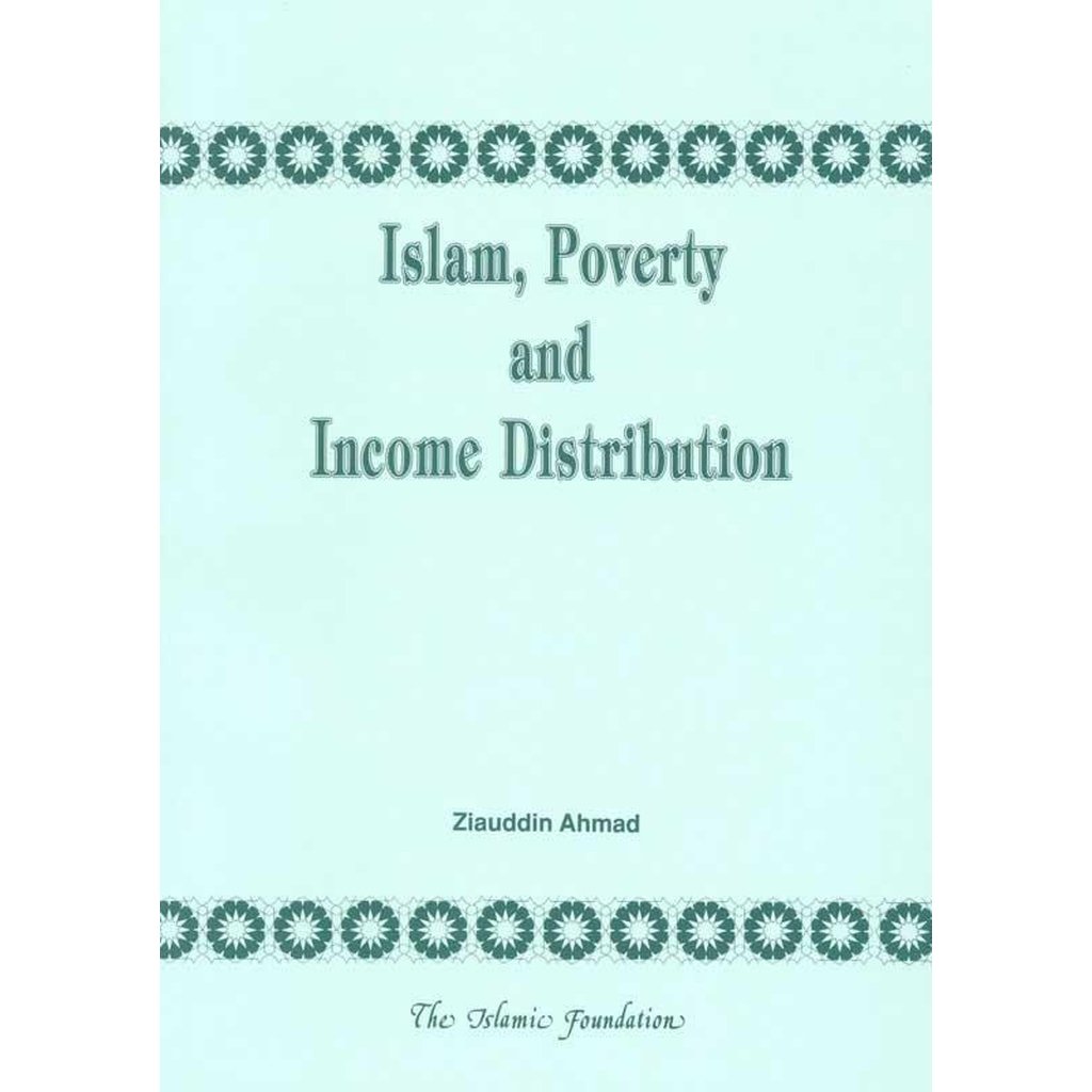 Islam Poverty And Income Distribution-Knowledge-Islamic Goods Direct