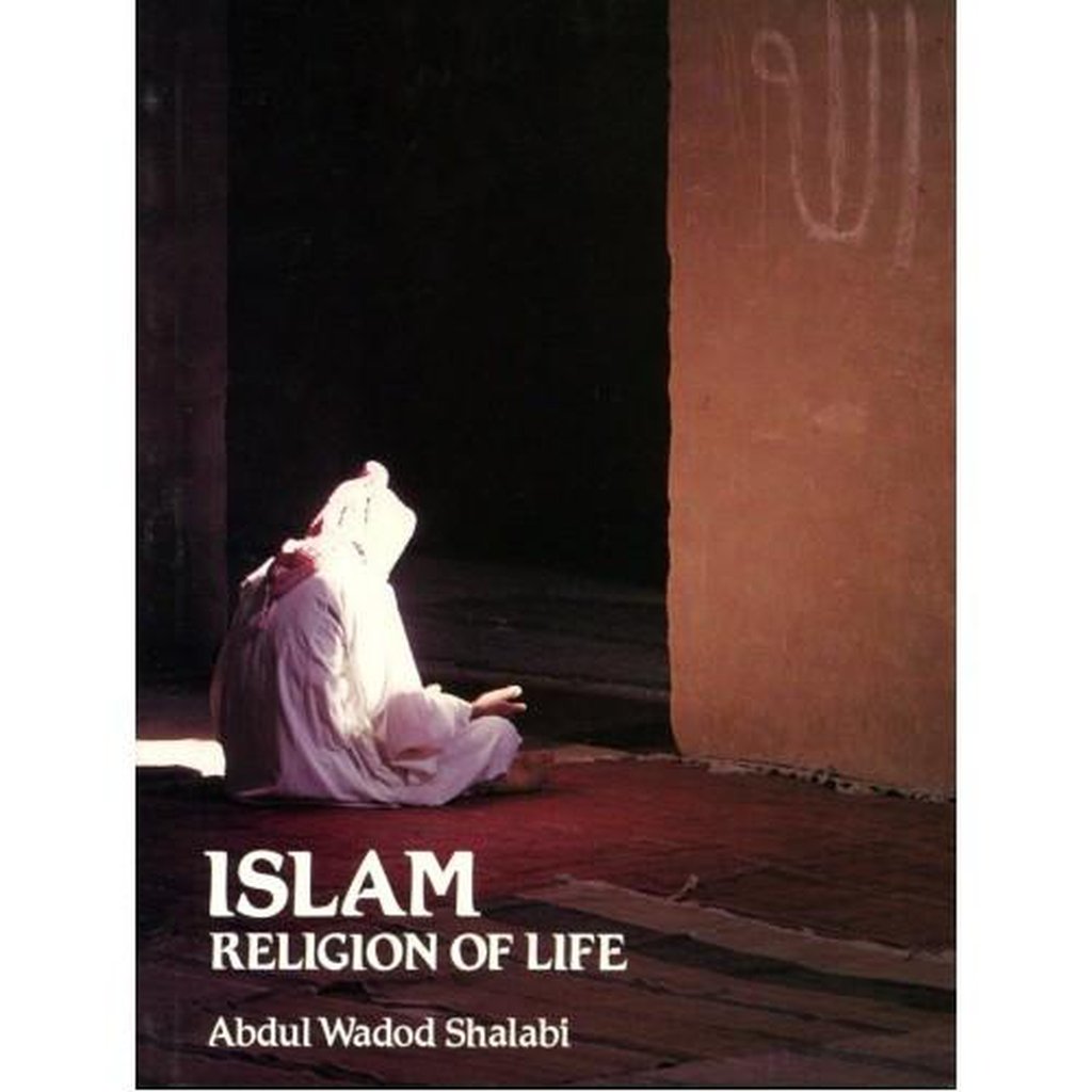 Islam: Religion of Life-Knowledge-Islamic Goods Direct