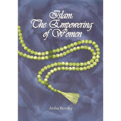 Islam The Empowering of Women-Knowledge-Islamic Goods Direct
