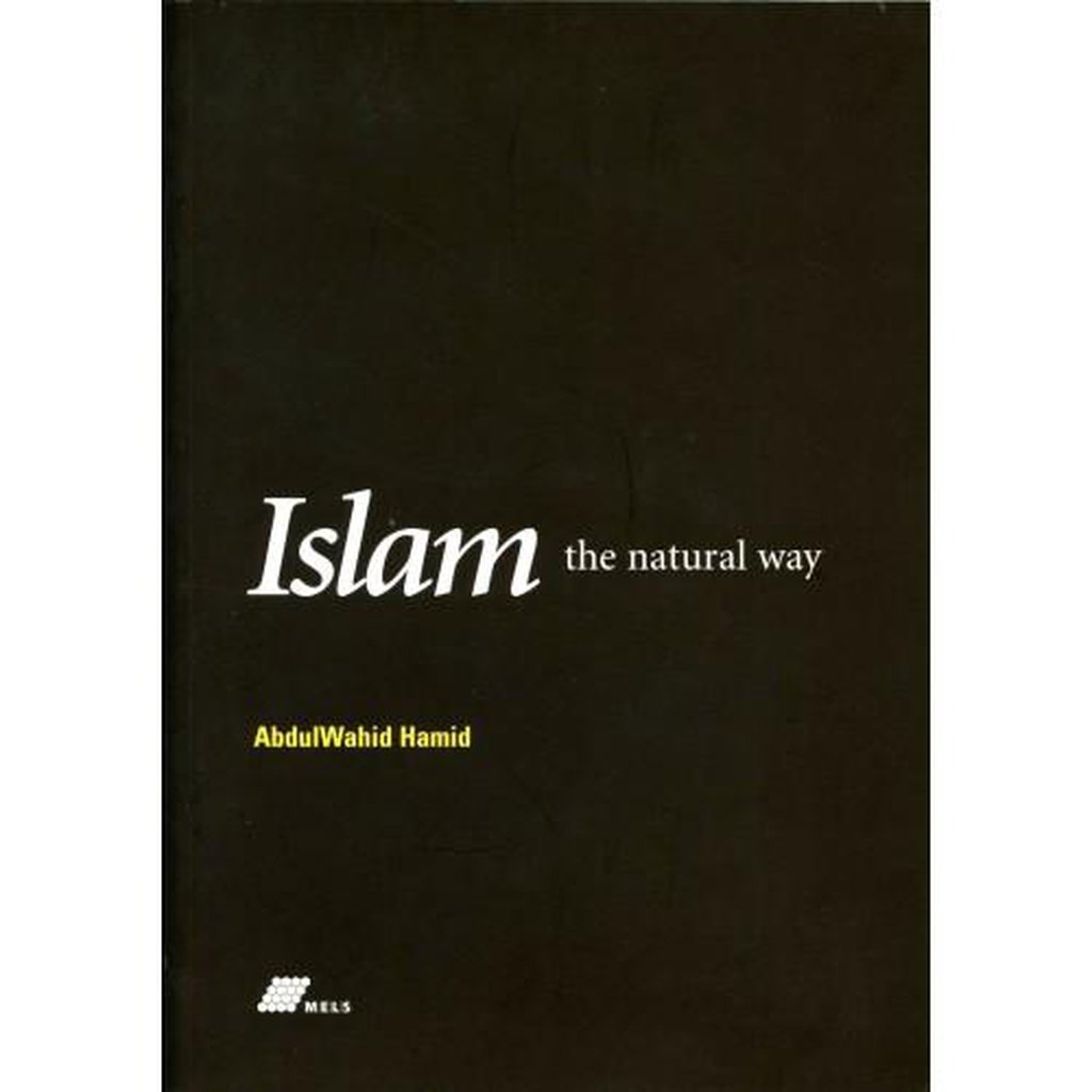 ISLAM the natural way-Knowledge-Islamic Goods Direct