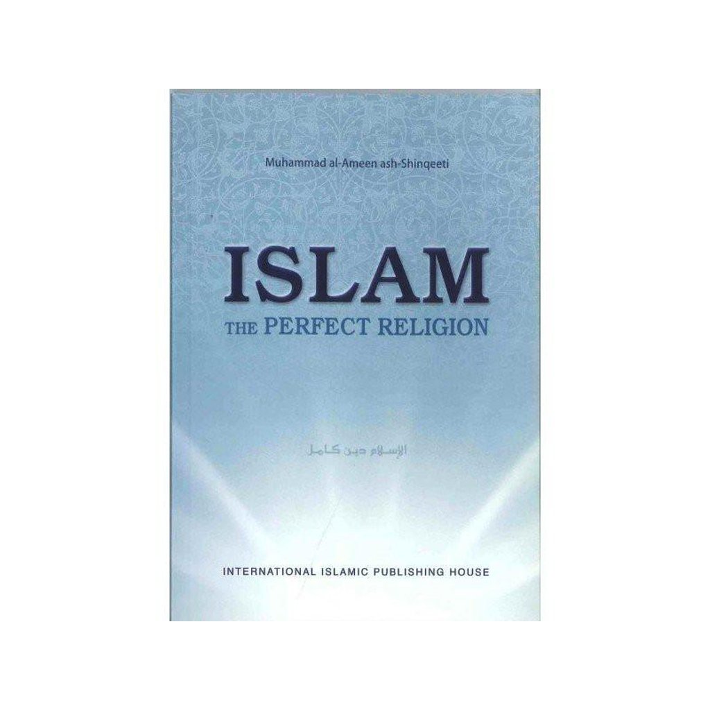 Islam The Perfect Religion-Knowledge-Islamic Goods Direct