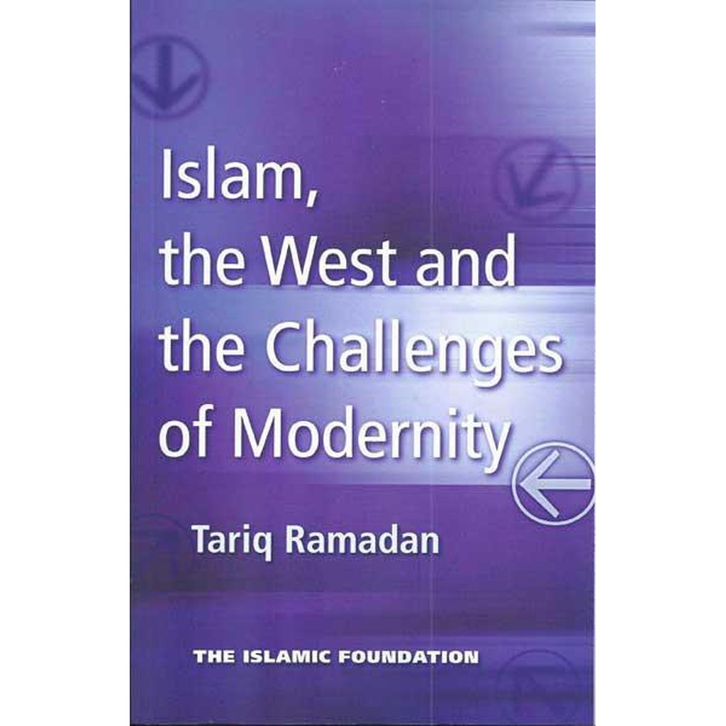 Islam the West and the Challenges of Modernity-Knowledge-Islamic Goods Direct