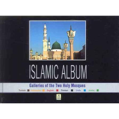Islamic Album: Galleries of The Two Holy Mosques-Knowledge-Islamic Goods Direct