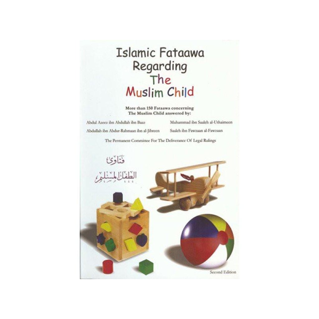 Islamic Fataawa regarding the Muslim child-Kids Books-Islamic Goods Direct