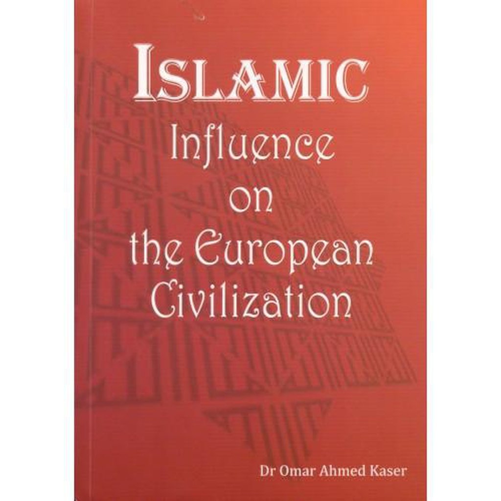 Islamic Influence On The European Civilization-Knowledge-Islamic Goods Direct
