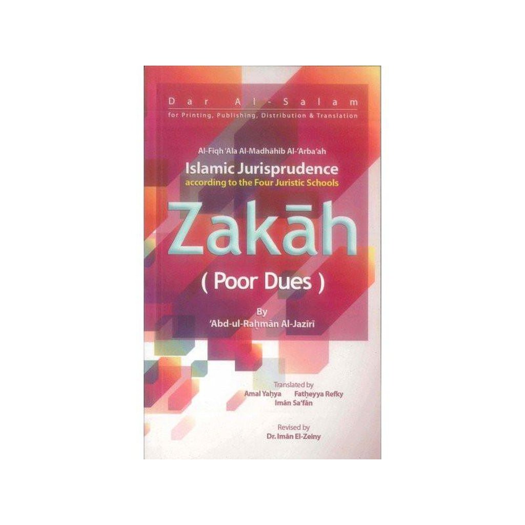 Islamic jurisprudence according to the four juistic Schools Zakah (poor Dues)-Knowledge-Islamic Goods Direct