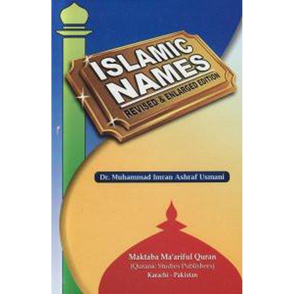 Islamic Names [Revised &amp; Enlarged Edition]-Knowledge-Islamic Goods Direct
