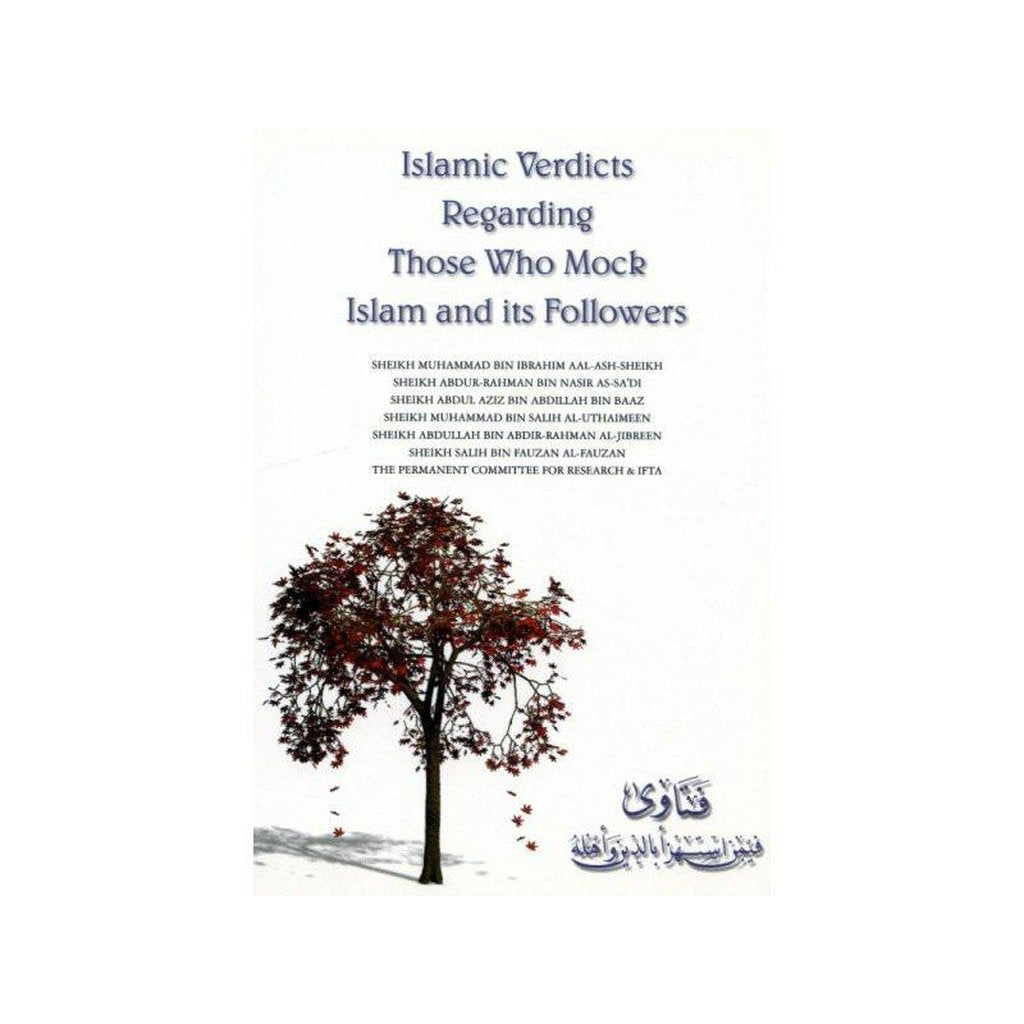 Islamic Verdicts Regarding Those Who Mock Islam and its Followers-Knowledge-Islamic Goods Direct