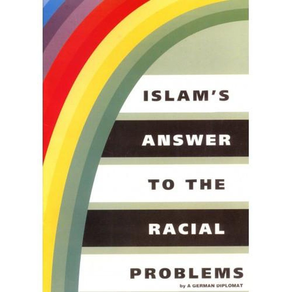 Islam&#39;s Answer to the Racial Problems-Islamic Goods Direct