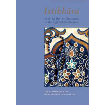 Istikhara - In The Light Of The Sunnah-Knowledge-Islamic Goods Direct