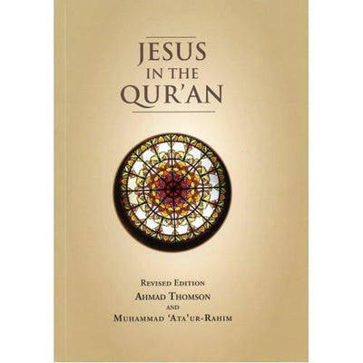 JESUS IN THE QURAN-Knowledge-Islamic Goods Direct