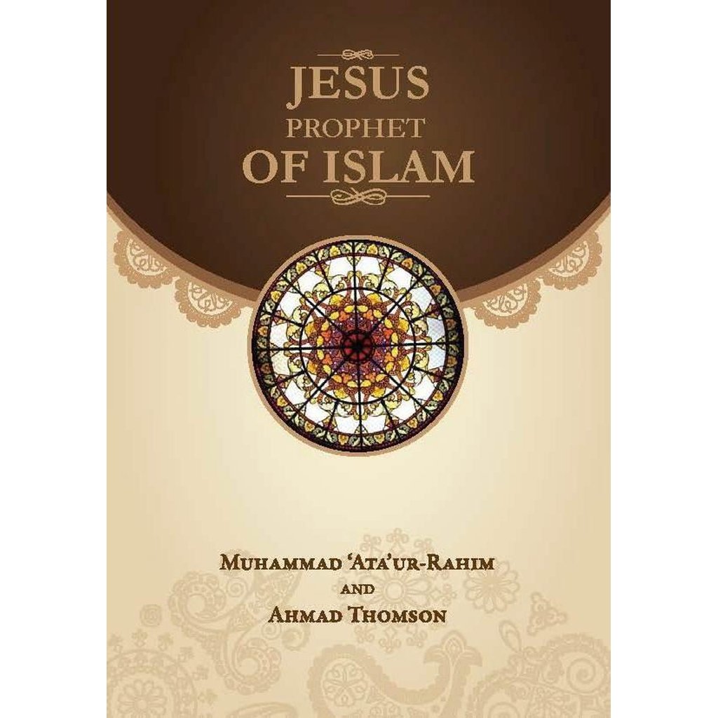 Jesus Prophet of Islam-Knowledge-Islamic Goods Direct