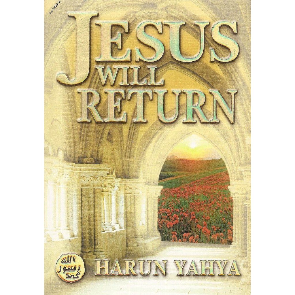 Jesus Will Return-Knowledge-Islamic Goods Direct