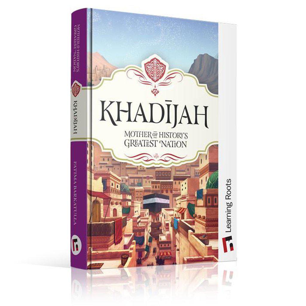 Khadijah: Mother of History&#39;s Greatest Nation-Kids Books-Islamic Goods Direct