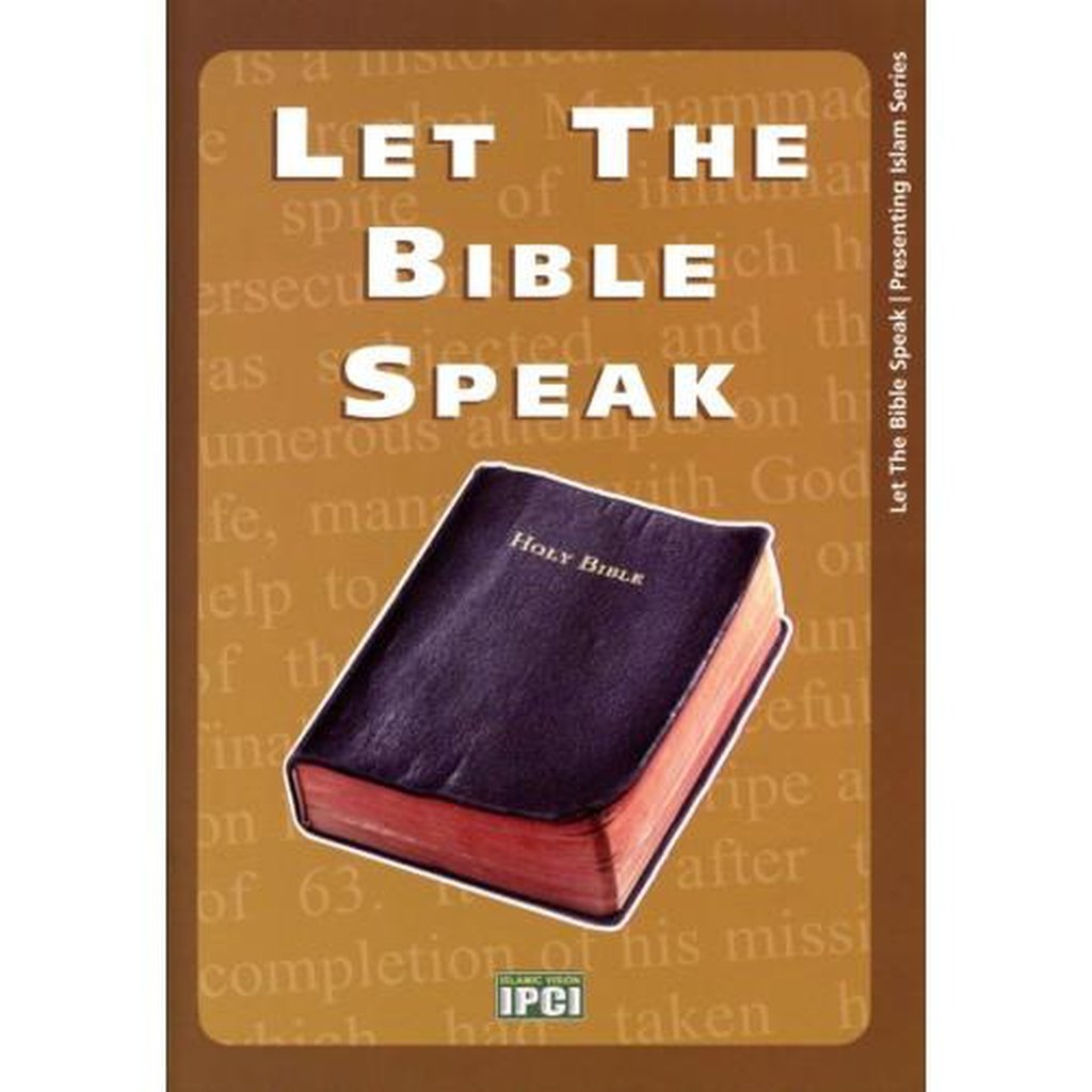 LET THE BIBLE SPEAK-Islamic Goods Direct