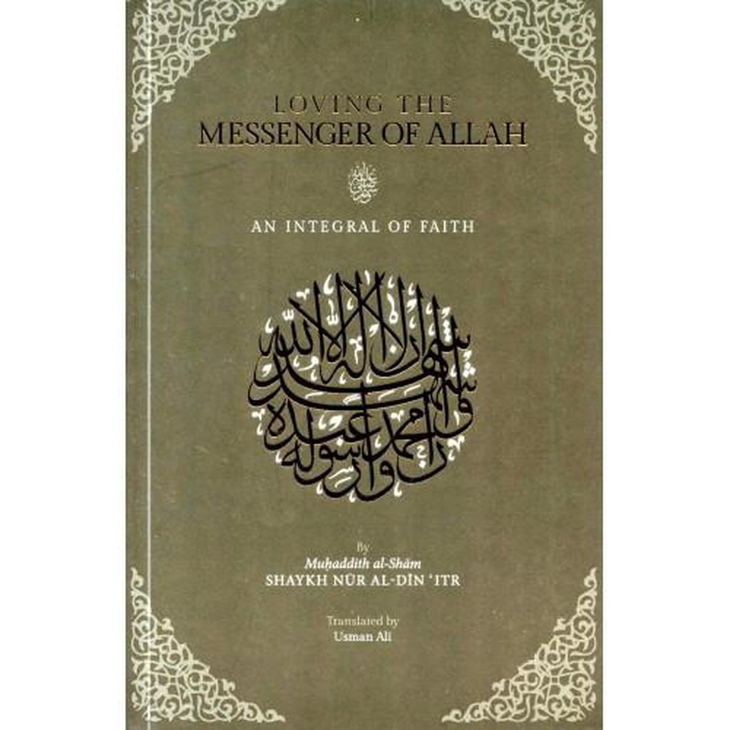 Loving the Messenger of Allah-Knowledge-Islamic Goods Direct