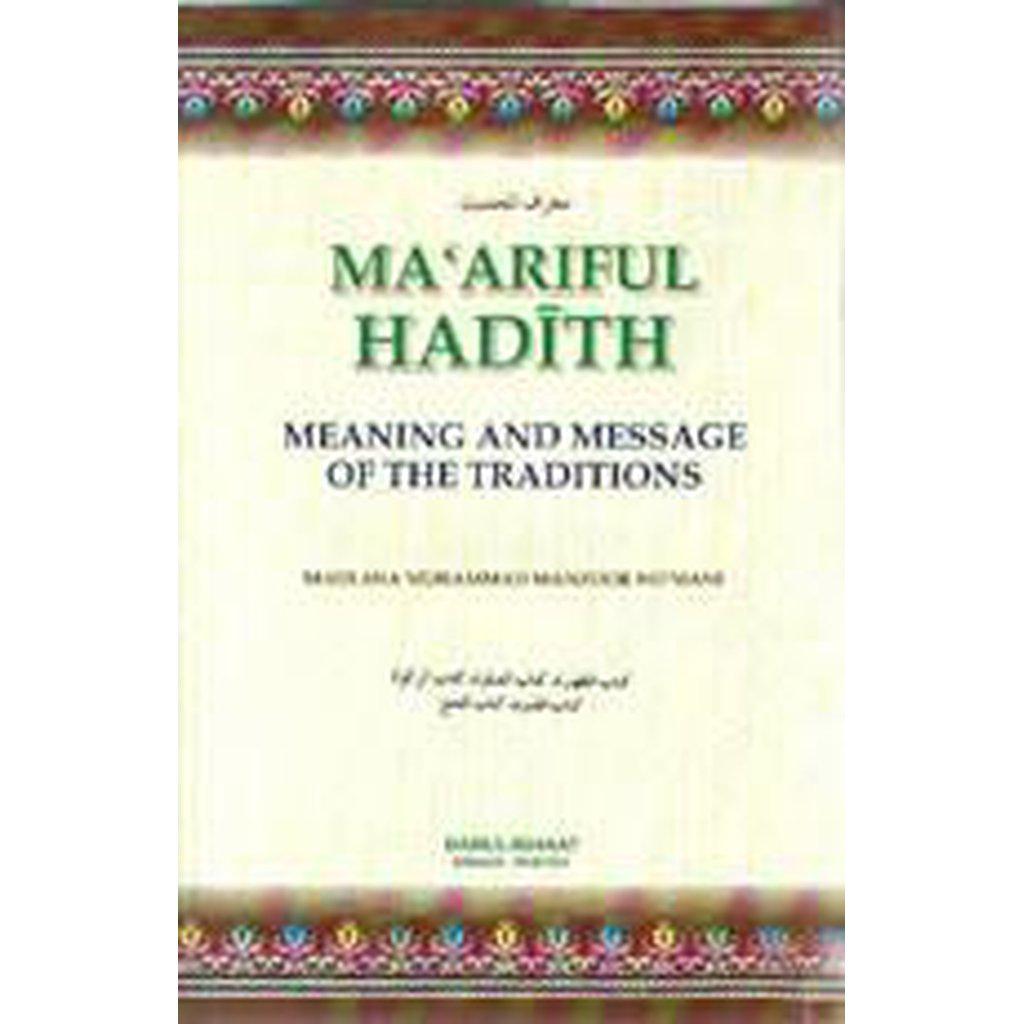 Ma&#39;ariful Hadith [Complete Set in 4 Volumes]-Knowledge-Islamic Goods Direct