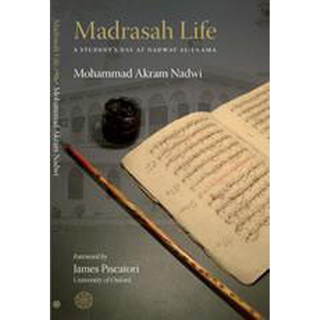 Madrasah Life (Paperback)-Knowledge-Islamic Goods Direct