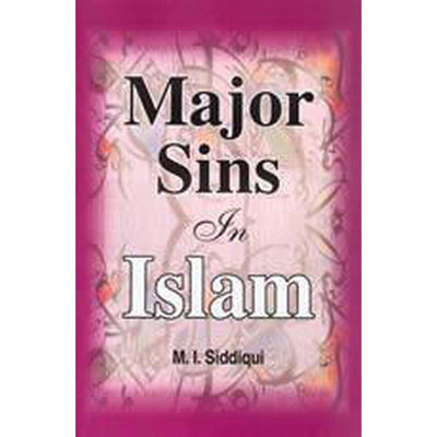 Major Sins In Islam-Knowledge-Islamic Goods Direct
