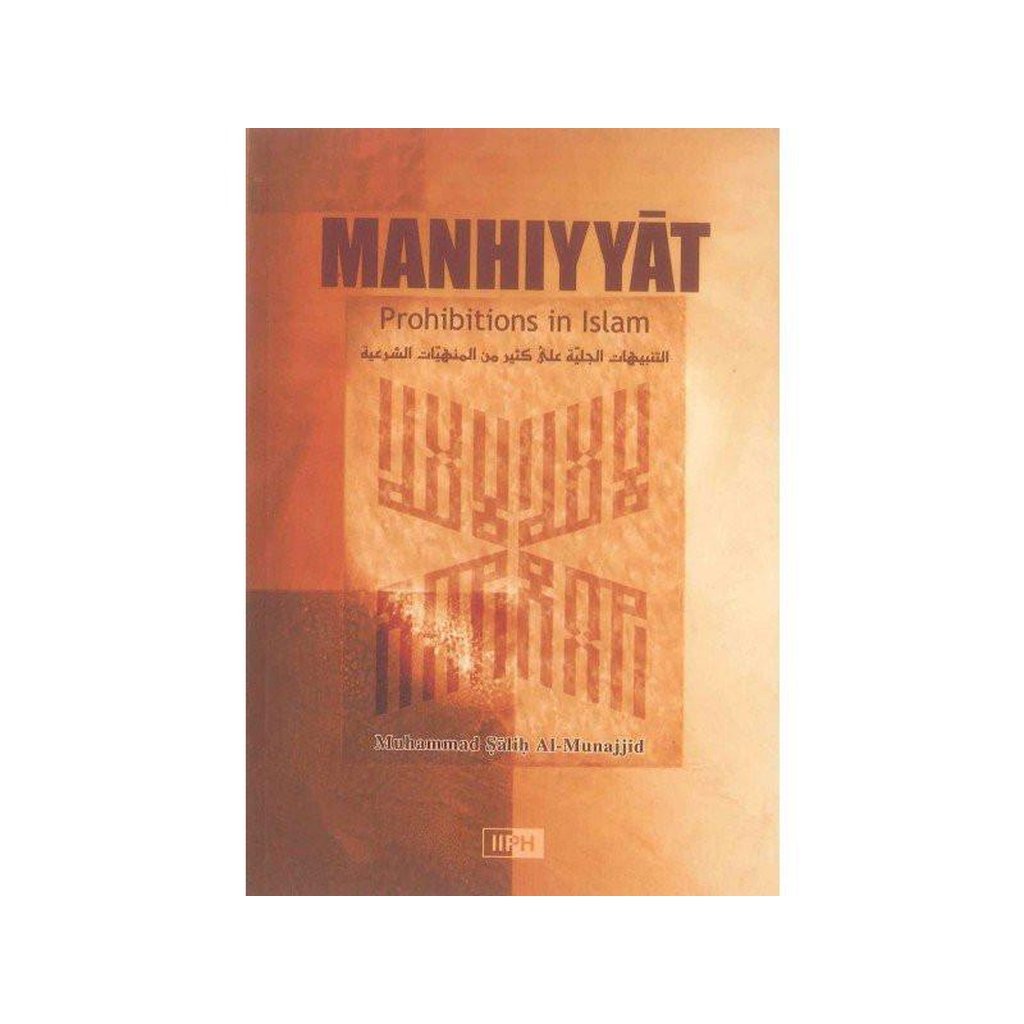 Manhiyyat: Prohibitions in Islam-Knowledge-Islamic Goods Direct