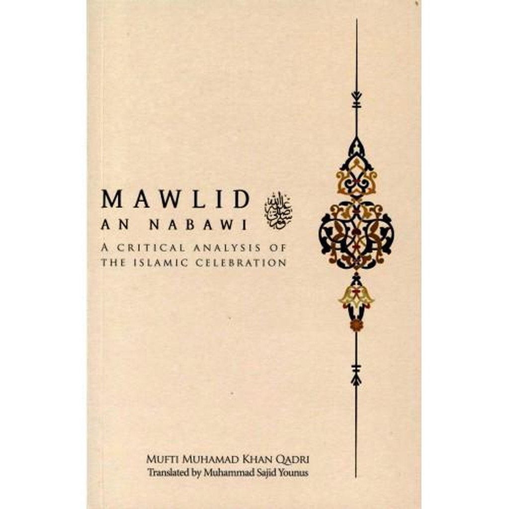 Mawlid An Nabawi : A Critical Analysis-Knowledge-Islamic Goods Direct