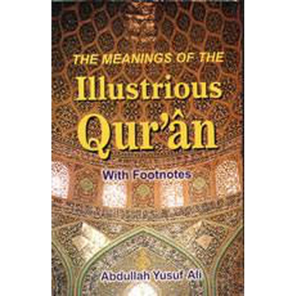 Meanings Of The Illustrious Quran (English ONLY)-Knowledge-Islamic Goods Direct