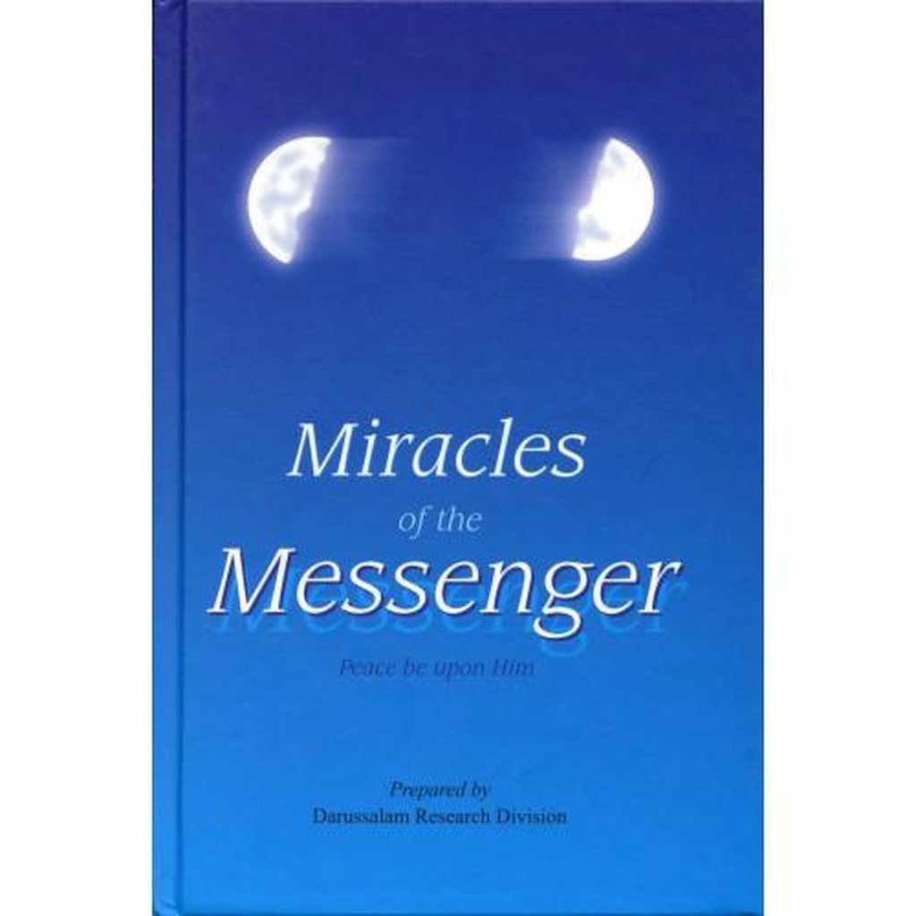 Miracles of the Messenger (peace be upon him)-Knowledge-Islamic Goods Direct